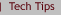 Tech Tips