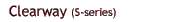 Clearway (S-series)